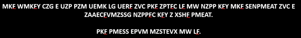 The same cipher text with every instance of the three-letter word MKF underlined